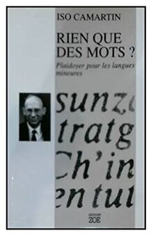 Rien que des mots : plaidoyer pour les langues mineures
