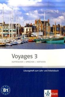 Voyages. Lösungsheft zum Lehr- und Arbeitsbuch 3