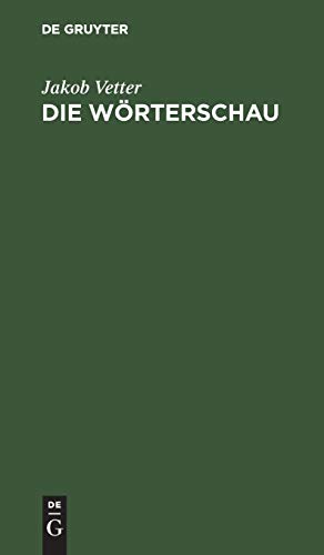 Die Wörterschau: Ein Possenspiel