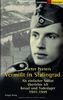 Vermißt in Stalingrad: Als einfacher Soldat überlebte ich Kessel und Todeslager. 1941-1949