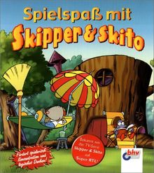 Spielspaß mit Skipper & Skito