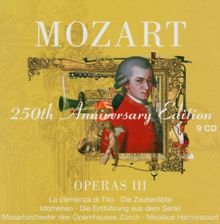 250th Anniversary Edition - Operas III: La clemenza di Tito / Die Zauberflöte / Idomeneo / Die Entführung aus dem Serail