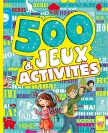 500 jeux & activités