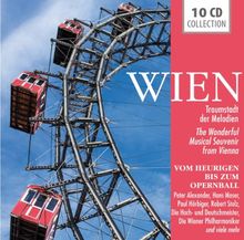 Wien - Traumstadt der Melodien - Vom Heurigen bis zum Opernball: Radetzkymarsch, Fiakerlied, Die Reblaus, Walzer von Wien, Schöne blaue Donau, uvm!