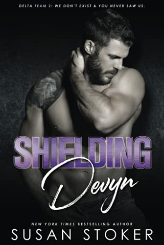 Shielding Devyn (Delta Team Two, Band 6)