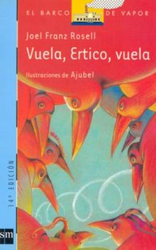Vuela, Ertico, Vuela/ Fly, Ertico, Fly (El Barco De Vapor) | Buch | Zustand gut