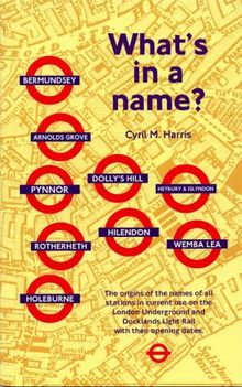 What's in a Name?: Origins of Station Names on the London Underground