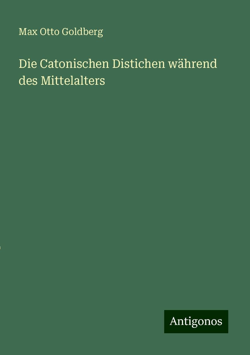 Die Catonischen Distichen während des Mittelalters
