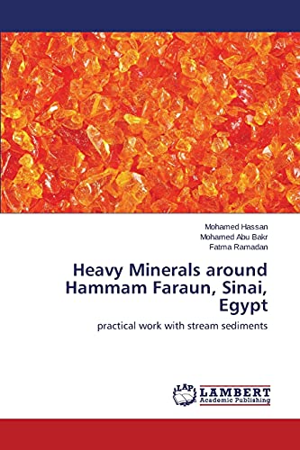 Heavy Minerals around Hammam Faraun, Sinai, Egypt: Practical Work With Stream Sediments