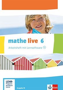 mathe live / Arbeitsheft mit Lösungsheft und Lernsoftware 6. Schuljahr: Ausgabe W | Buch | Zustand sehr gut