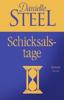 Schicksalstage: Roman