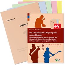Der Eignungstest / Einstellungstest zur Ausbildung zum Anlagenmechaniker für Sanitär-, Heizungs- und Klimatechnik, Tischler, Zimmerer, Dachdecker, ... Maurer: Geeignet für alle Berufe im Handwerk