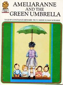 Ameliaranne and the Green Umbrella (Armada Picture Lions S.)