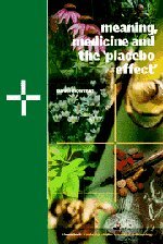 Daniel Moerman Meaning, Medicine And The 'Placebo Effect' (Cambridge Studies In Medical Anthropology)