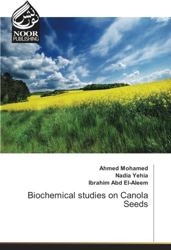 Biochemical studies on Canola Seeds