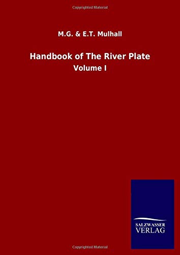 Handbook of The River Plate: Volume I