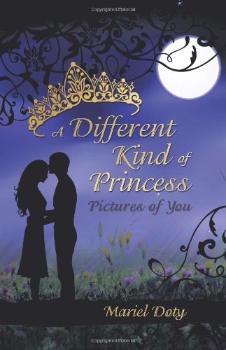 A Different Kind of Princess: Pictures of You