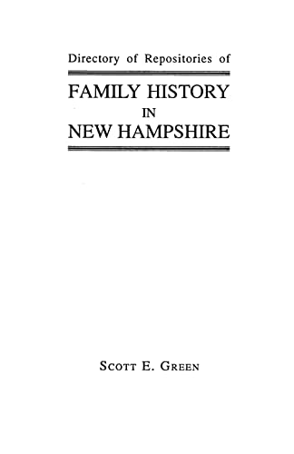 Directory of Repositories of Family History in New Hampshire