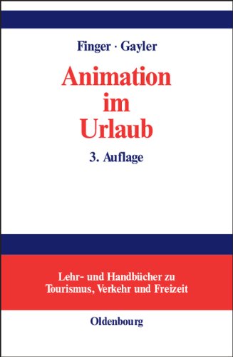 Animation im Urlaub: Handbuch für Planer und Praktiker