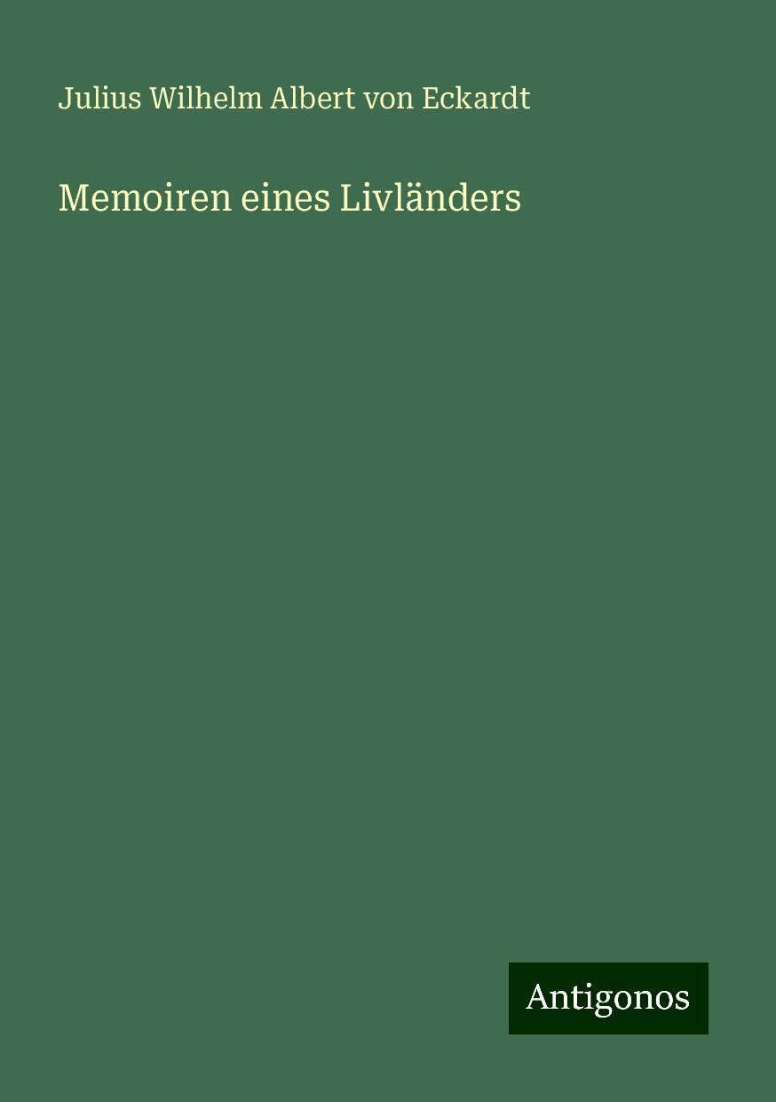 Memoiren eines Livländers