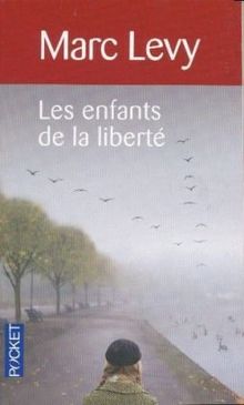 Les enfants de la liberté