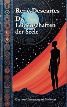 Die Leidenschaften der Seele