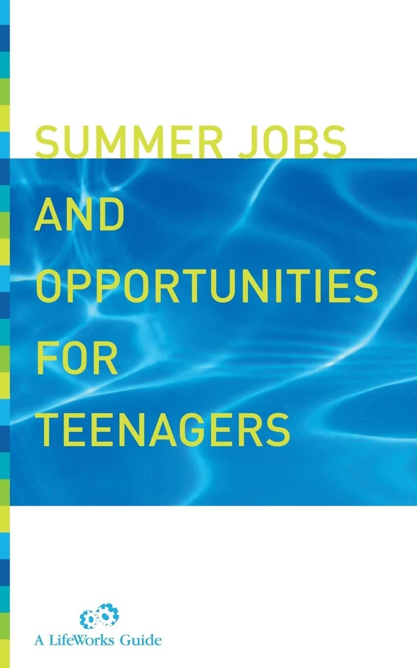 Summer Jobs and Opportunities for Teenagers