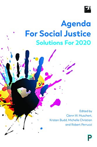 Agenda For Social Justice 2020: Solutions For 2020 (Sssp Agendas for Social Justice)