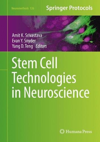 Stem Cell Technologies in Neuroscience (Neuromethods)