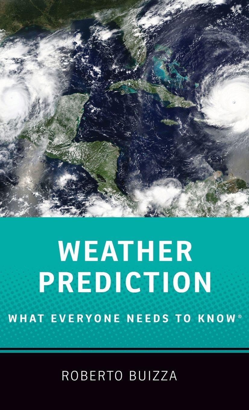 Weather Prediction: What Everyone Needs to KnowR