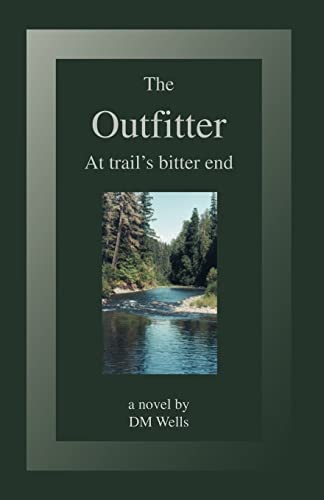 The Outfitter: At trail's bitter End
