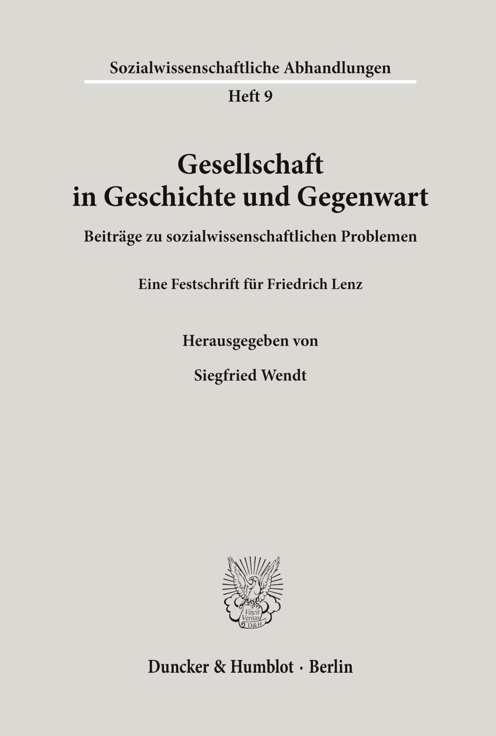 Gesellschaft in Geschichte und Gegenwart. Beiträge zu sozialwissenschaftlichen Problemen.