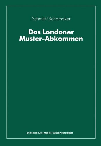 Das Londoner Muster-Abkommen: Grundlagen Der Internationalen Schadenregulierung Aufgrund Der Grünen Karte Oder Nach Dem Ausländischen Kfz-Kennzeichen