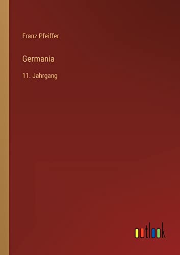Germania: 11. Jahrgang