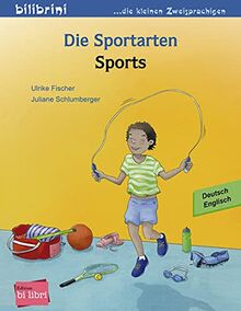 Die Sportarten: Kinderbuch Deutsch-Englisch