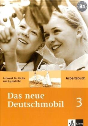 Das neue Deutschmobil 3 Arbeitsbuch - Jutta Douvitsas-Gamst Sigrid Xanthos-Kretzschmer Kartoniert (TB)