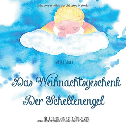Das Weihnachtsgeschenk / Der Schellenengel