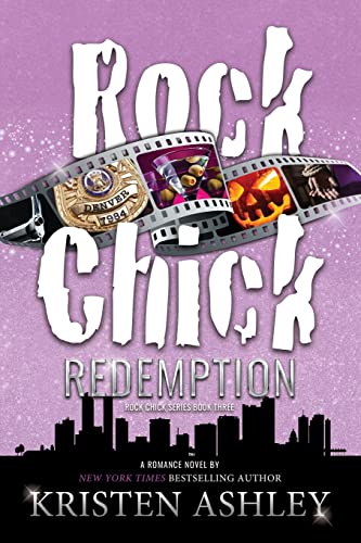 Kristen Ashley Rock Chick Redemption