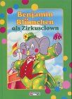 Benjamin Blümchen als Zirkusclown