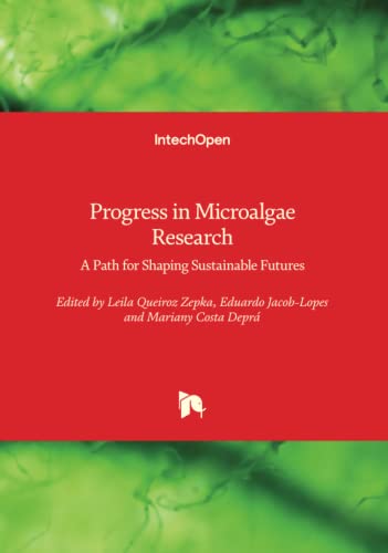 Progress in Microalgae Research - A Path for Shaping Sustainable Futures