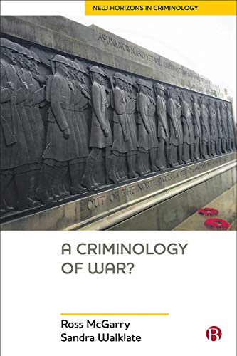 A Criminology of War? (New Horizons in Criminology)