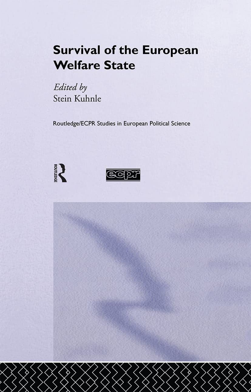 unbekannt The Survival Of The European Welfare State (Routledge/Ecpr Studies In European Political Science, 14)