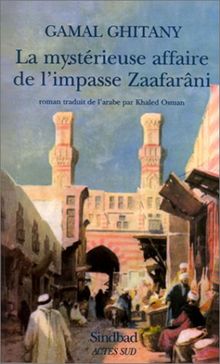 La mystérieuse affaire de l'impasse Zaafarâni