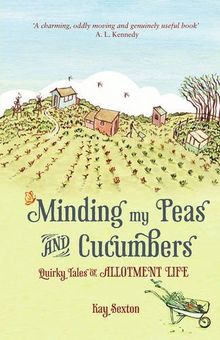 Minding My Peas And Cucumbers