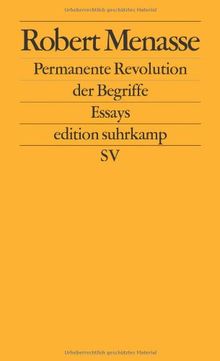 Permanente Revolution der Begriffe: Vorträge zur Kritik der Abklärung: Essays (edition suhrkamp)