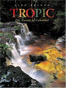 Tropic: The Nature of Colombia