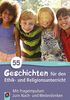 55 Geschichten für den Ethik- und Religionsunterricht in der Grundschule: Mit Frageimpulsen zum Nach- und Weiterdenken