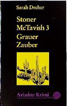 Stoner McTavish (3)- Grauer Zauber