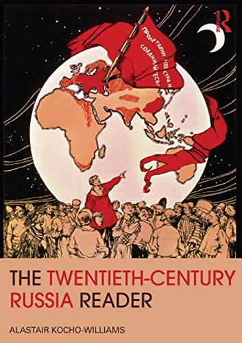 The Twentieth Century Russia Reader (Routledge Readers in History)