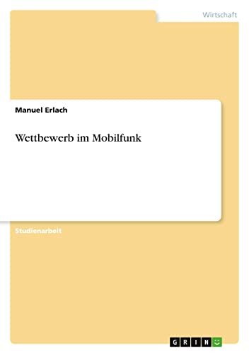 Wettbewerb im Mobilfunk